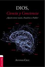 Dios, ciencia y conciencia: ¿Quién tiene razón, Dawkins o Pablo?