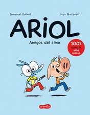 Ariol. Amigos del alma (Happy as a pig - Spanish edition)