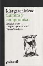 Cultura y compromiso : estudios sobre la ruptura generacional