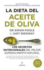 La Dieta del Aceite de Oliva