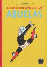 La gran enciclopedia de las abuelas