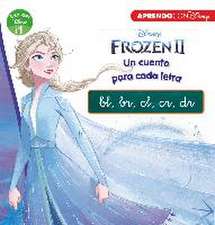 Frozen 2. Un cuento para cada grupo consonántico: bl, br, cl, cr, dr (Leo con Disney - Nivel 1)