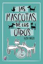 Las mascotas de los otros