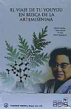 Zhang, W: Viaje de Tu YouYou en busca de la artemisinina