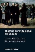 Historia constitucional de España : normas, instituciones, doctrinas