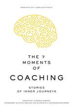 The 7 Moments of Coaching