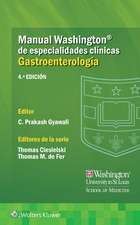 Manual Washington de especialidades clínicas. Gastroenterología