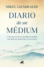 Diario de Un Medium / Diary of a Medium