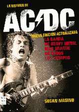 La Historia de AC/DC (Nueva Edición Actualizada)