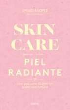 Skincare Para Una Piel Radiante