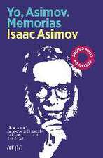 Yo, Asimov. Memorias