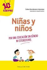 Niñas Y Niños. Por Una Educación Sin Géneros