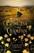 La Princesa del Champán / The Champagne Princess