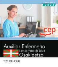 Auxiliar enfermería, Servicio Vasco de Salud-Osakidetza, test general