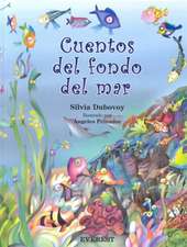 Cuentos del Fondo del Mar = Stories from the Bottom of the Sea