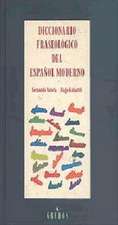 Diccionario fraseológico del español moderno