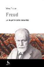 Freud, un nuevo despertar de la humanidad