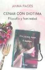 Cenar con Diotima : filosofía y feminidad