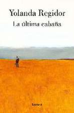 La Última Cabaña / The Last Cabin