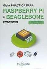 Guía práctica para Raspberry Pi y Beaglebone