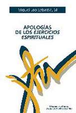 Apologías de los ejercicios espirituales