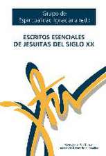 Escritos esenciales de jesuitas del siglo XX