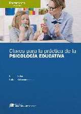 Claves para la práctica de la psicología educativa