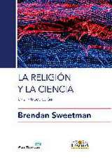 La religión y la ciencia