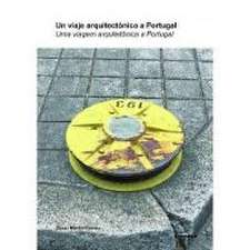 Un viaje arquitectónico a Portugal