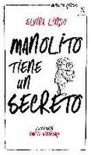 Manolito tiene un secreto