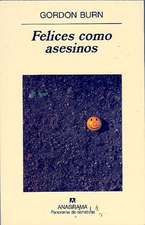 Felices Como Asesinos: Sobre la Empatia y el Dolor de los Otros = The Devil Fishhook