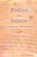 Poética del folletín : la fórmula del relato inacabable