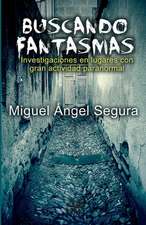 Buscando Fantasmas