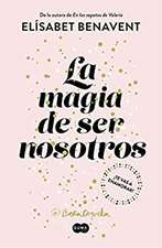 Sofía 2. La magia de ser nosotros