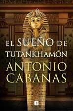 El Sueño de Tutankhamón / Tutankhamuns Dream