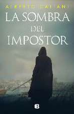 La Sombra del Impostor / The Impostor's Shadow