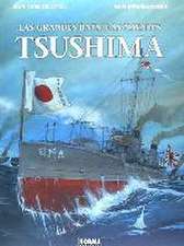 Las grandes batallas navales : Tsushima