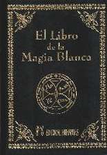 El libro de la magia blanca