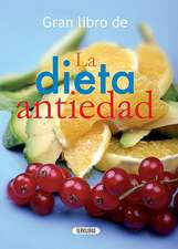 La Dieta Antiedad: Reconecta Contigo Mismo. Todo Lo Que Necesitas... YA Esta en Ti = What the Turtle Says