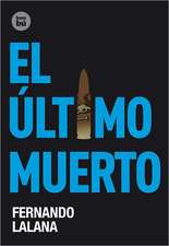 El Ultimo Muerto