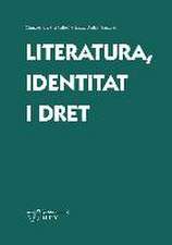 Identitat, literatura i dret