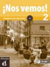 Nos vemos, A2. Cuaderno de ejercicios