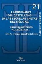 La enseñanza del castellano en las escuelas vascas del siglo XIX