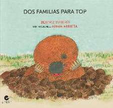 Dos familias para Top