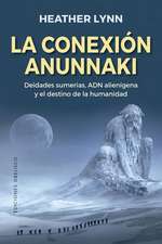 La Conexion Anunnaki