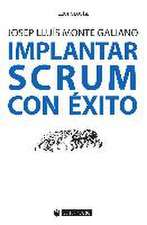 Implantar SCRUM con éxito