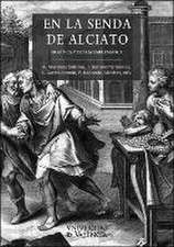 En la senda de Alciato : práctica y teoría emblemática