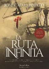 La Ruta Infinita (Edición de lujo revisada y ampliada)