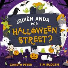 Quién Anda Por Halloween Sreet?