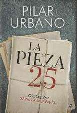 La pieza 25 : Operación salvar a la Infanta